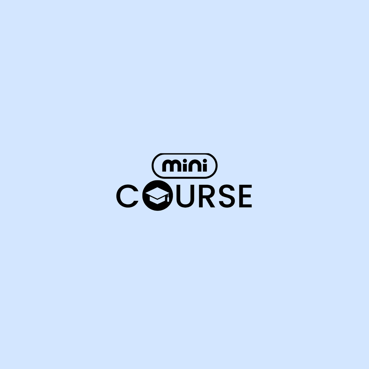 Mini Courses
